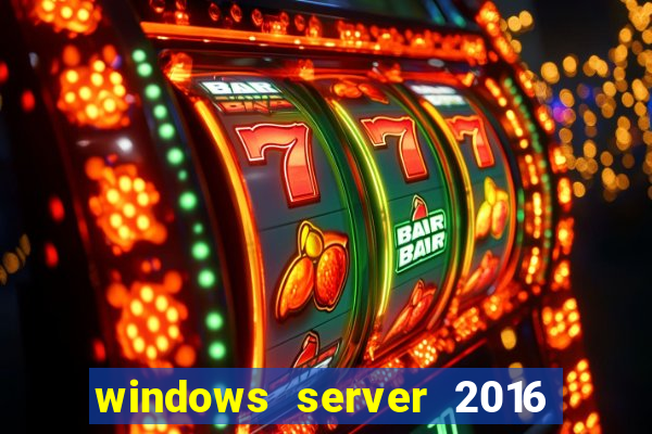 windows server 2016 download iso pt-br